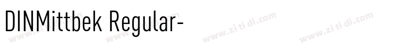 DINMittbek Regular字体转换